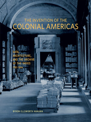 cover image of The Invention of the Colonial Americas